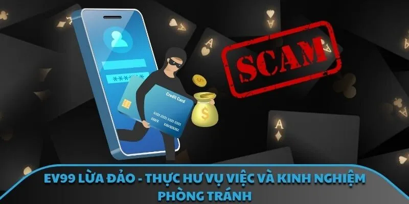 EV99 lừa đảo