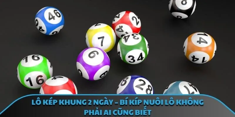 Lô Kép Khung 2 Ngày